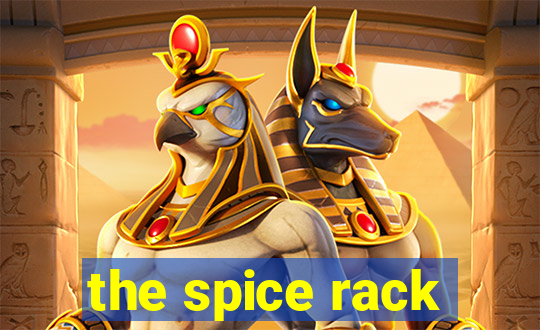 the spice rack