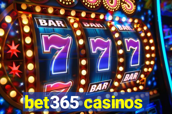 bet365 casinos