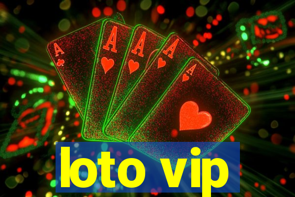 loto vip