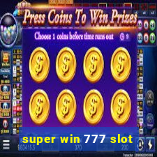 super win 777 slot