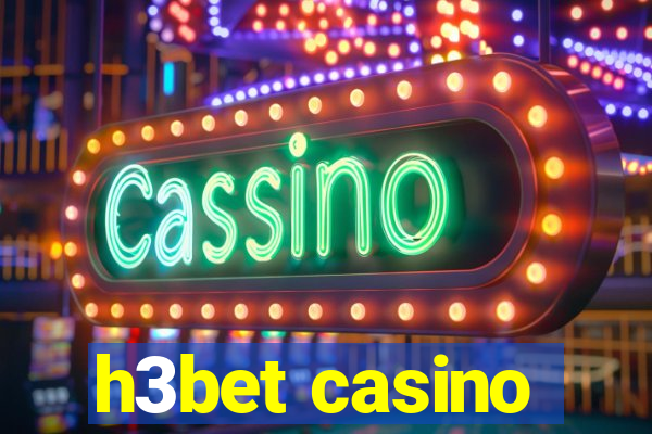 h3bet casino