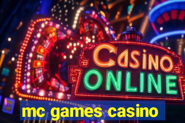 mc games casino