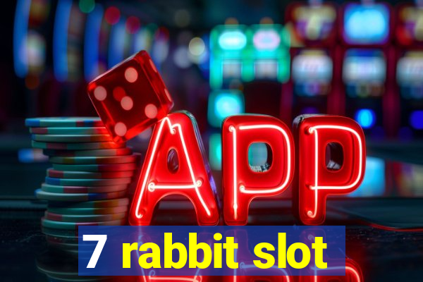 7 rabbit slot