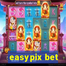 easypix bet