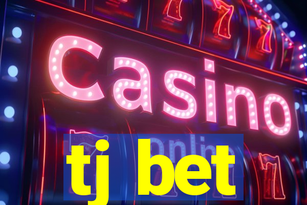 tj bet