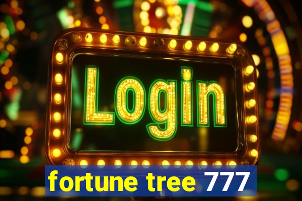 fortune tree 777