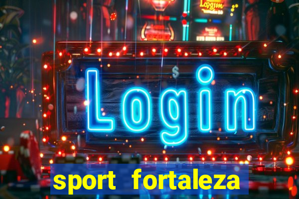 sport fortaleza onde assistir