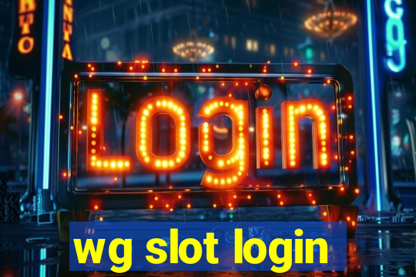 wg slot login