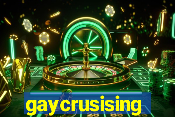 gaycrusising