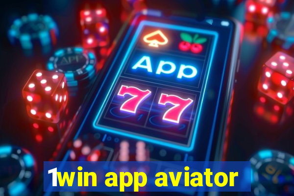 1win app aviator