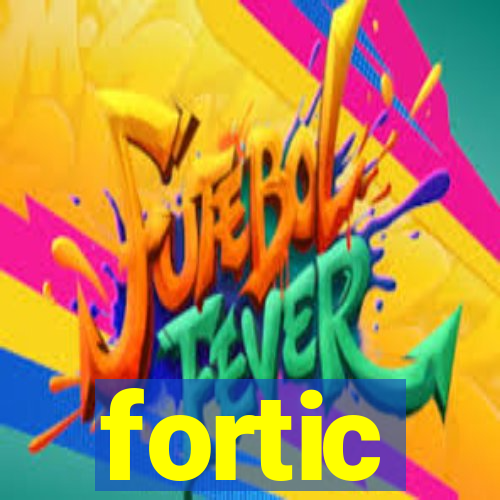 fortic