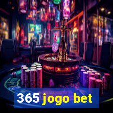 365 jogo bet