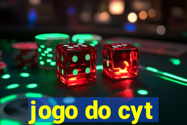 jogo do cyt