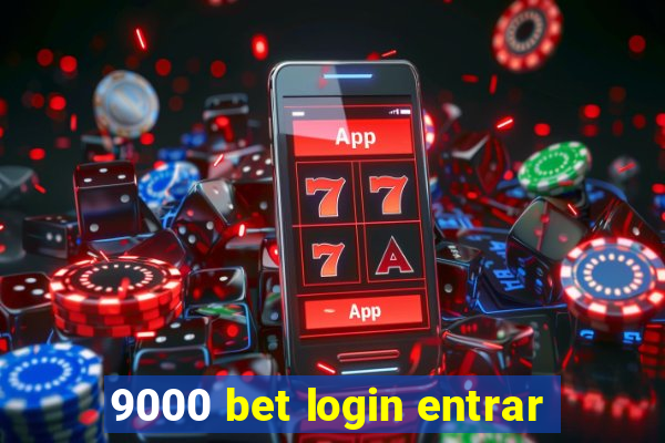 9000 bet login entrar