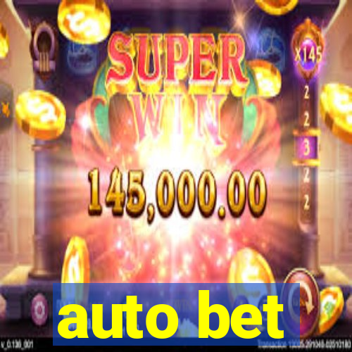 auto bet