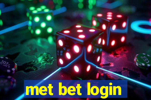 met bet login