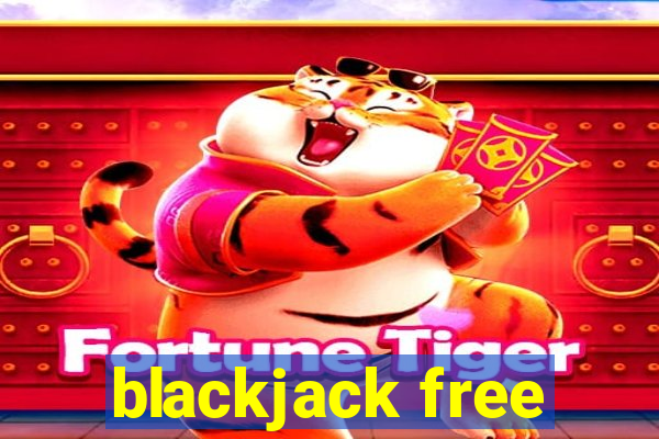 blackjack free