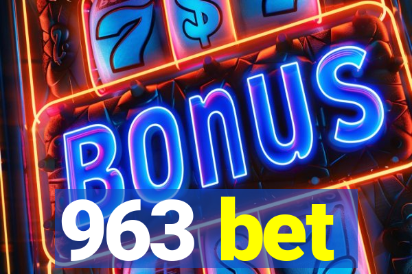 963 bet