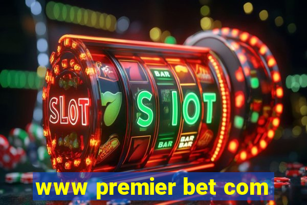 www premier bet com