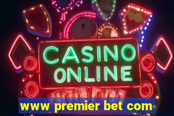 www premier bet com