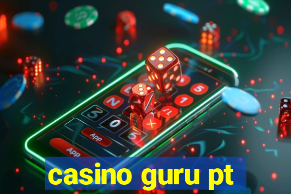 casino guru pt