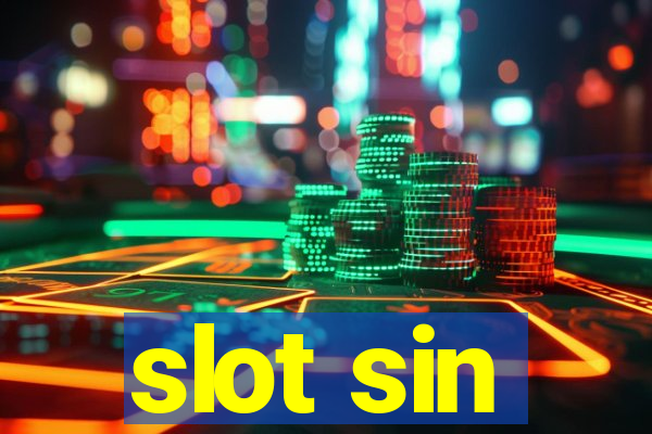 slot sin