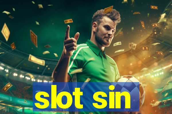 slot sin