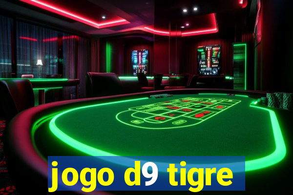 jogo d9 tigre