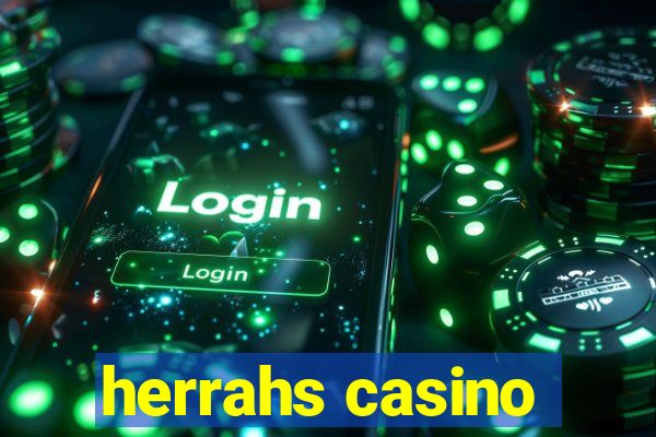 herrahs casino