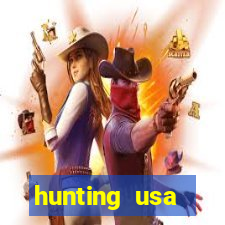 hunting usa dinheiro infinito