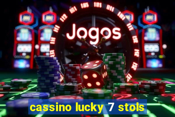 cassino lucky 7 stols