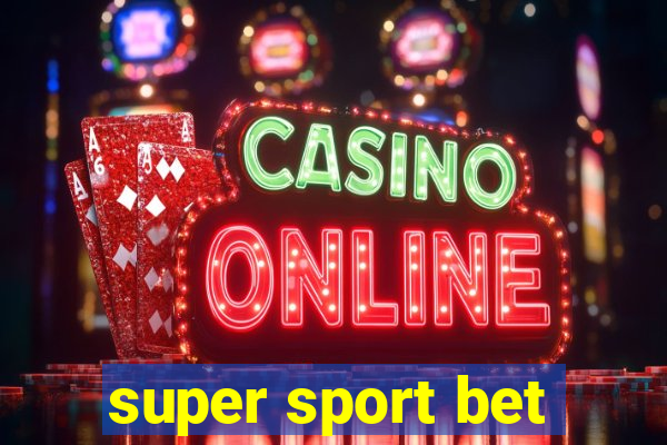 super sport bet