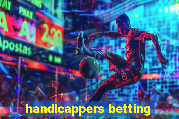 handicappers betting