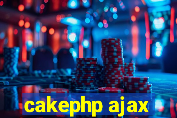 cakephp ajax