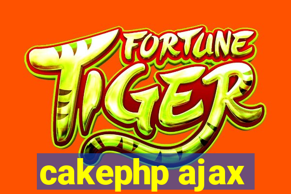 cakephp ajax