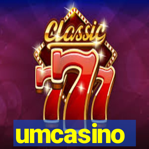 umcasino