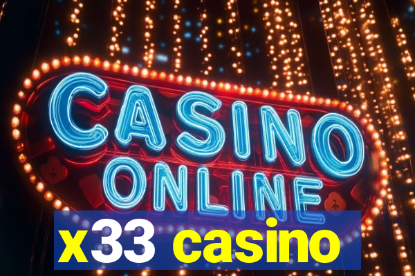 x33 casino