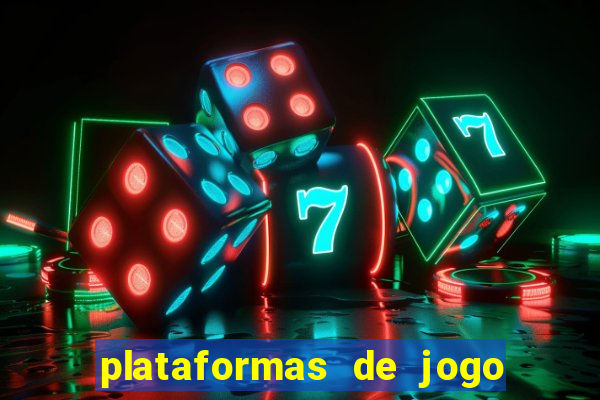 plataformas de jogo que pagam