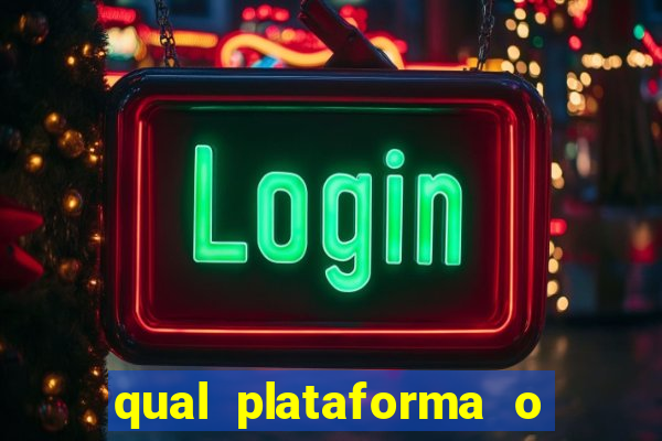 qual plataforma o buzeira joga