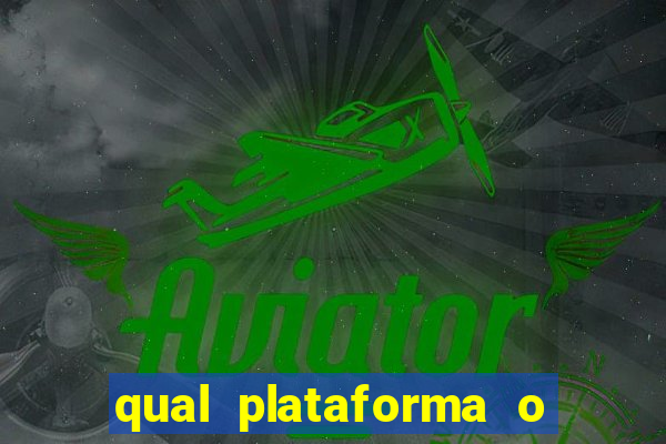 qual plataforma o buzeira joga