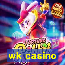 wk casino