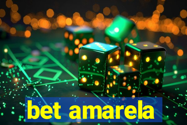 bet amarela