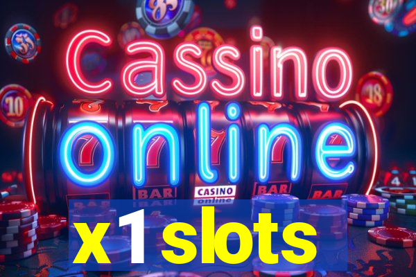 x1 slots