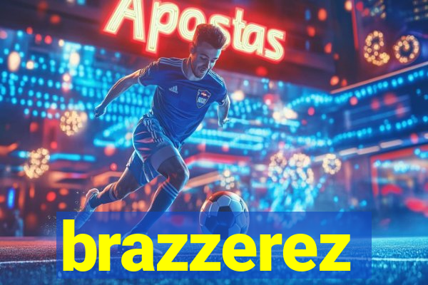 brazzerez