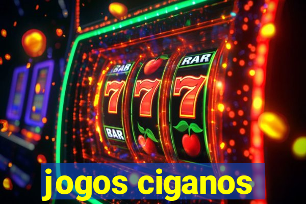 jogos ciganos