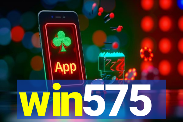 win575