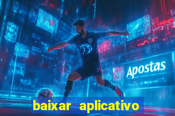 baixar aplicativo futebol da hora 3.7