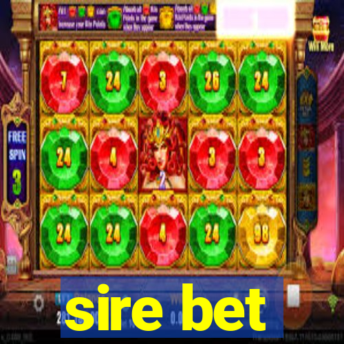 sire bet