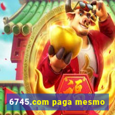 6745.com paga mesmo