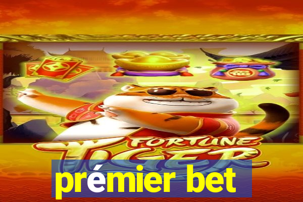 prémier bet